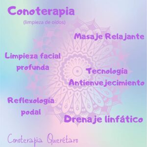 Conoterapia Querétaro